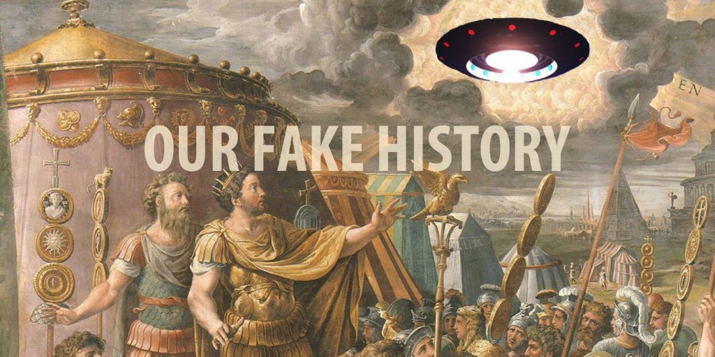 Our Fake History
