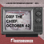 Graphic design of retro television with an overlayed text reading "Dief The Chief October 62."