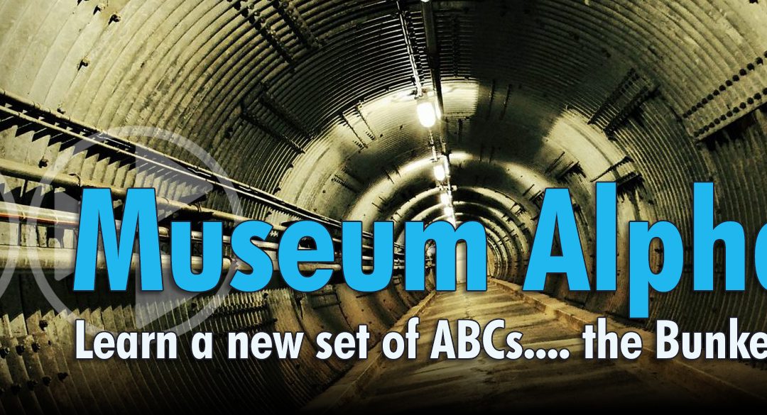 Museum Alphabet, Bunker Style