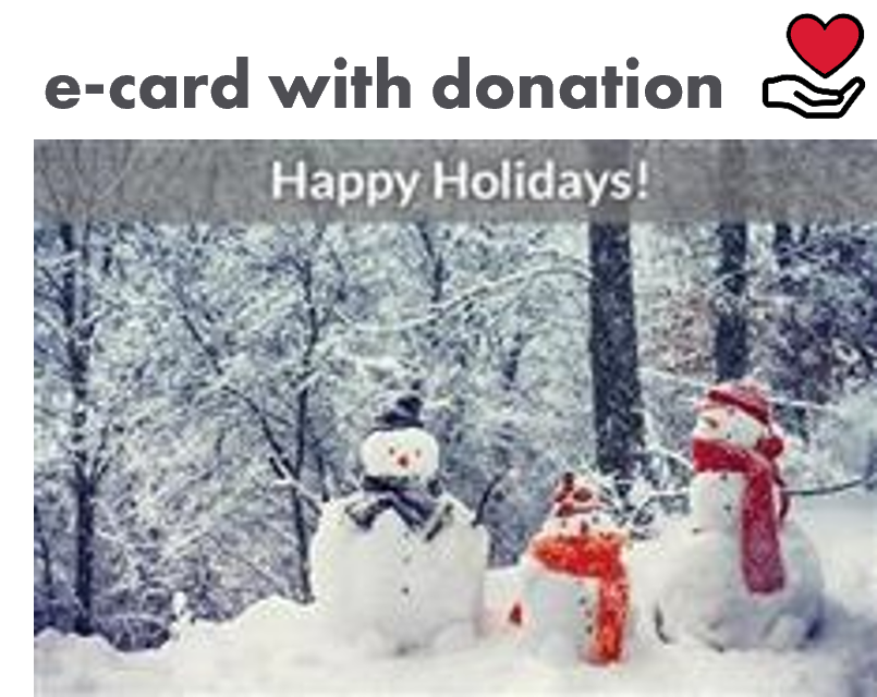 "e-card with donation" text beside an icon of a hand holding a heart, with an image of snowmen below and the words "Happy Holidays!" on top