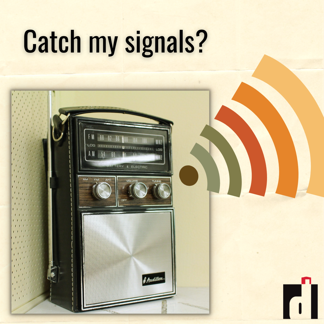 Catch my signals?