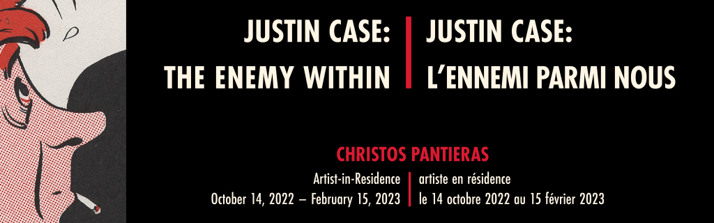 Justin Case: The Enemy Within, Artist-in-Residence banner