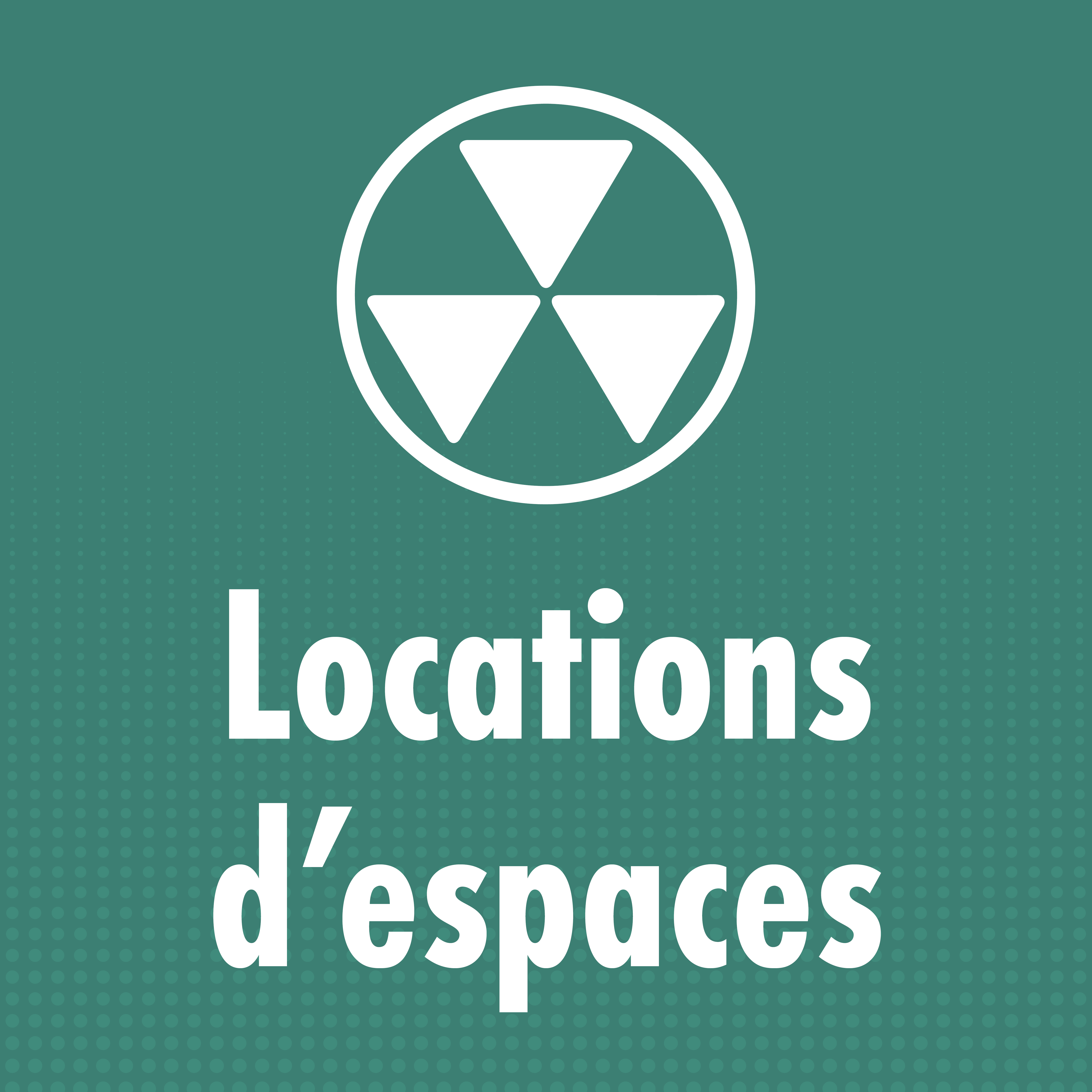Locations d'espaces