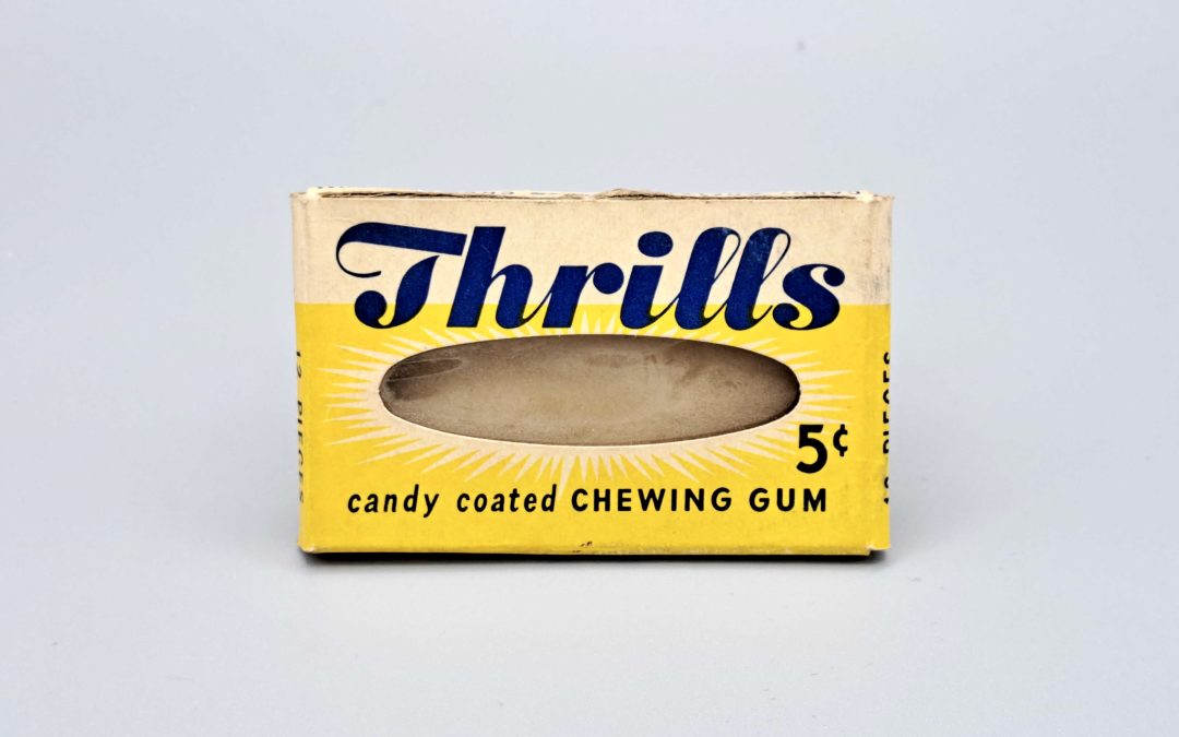 Thrills gum package from the Diefenbunker's collections.