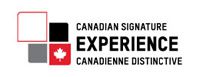 Canadian Signature Experience Canadienne Distinctive.