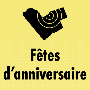 Fêtes d'anniversaire