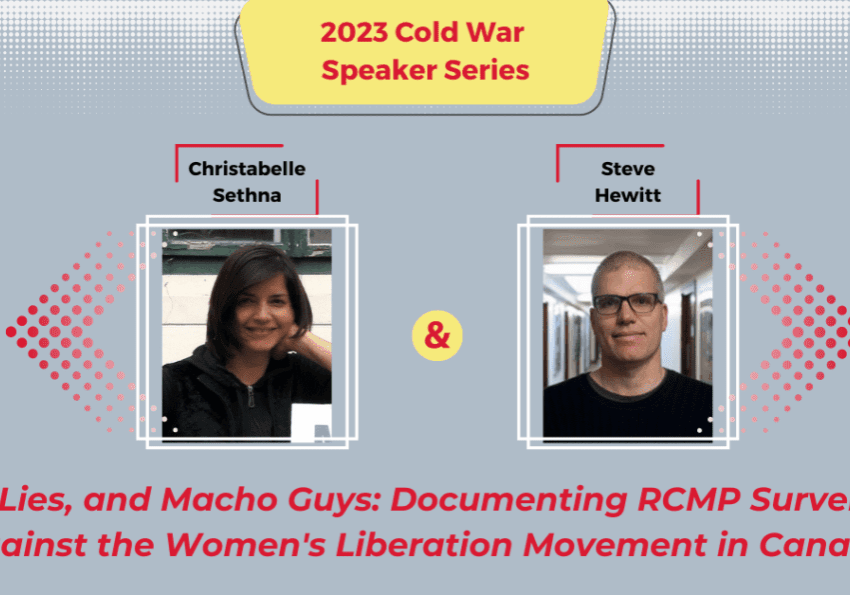 Event poster featuring Christabelle Sethna and Steve Hewitt on 2023 Cold War Speaker Series.
